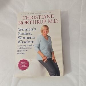 Women's Bodies Women's Wisdom By Christiane Northrup